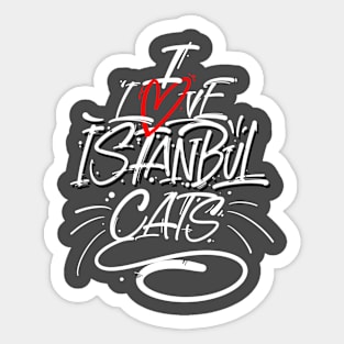 I love cats of Istanbul Sticker